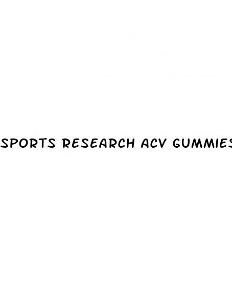 sports research acv gummies