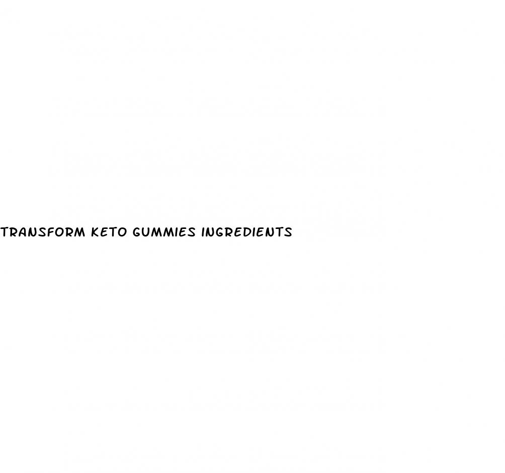 transform keto gummies ingredients