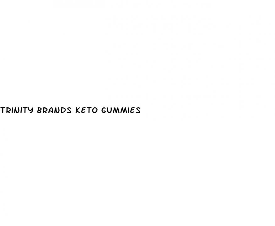 trinity brands keto gummies
