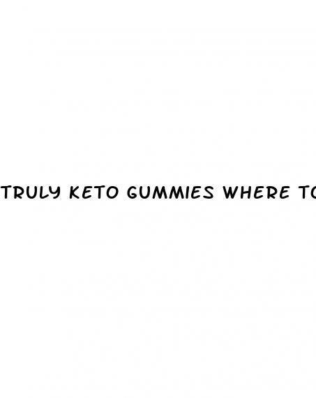 truly keto gummies where to buy