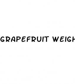 grapefruit weight loss