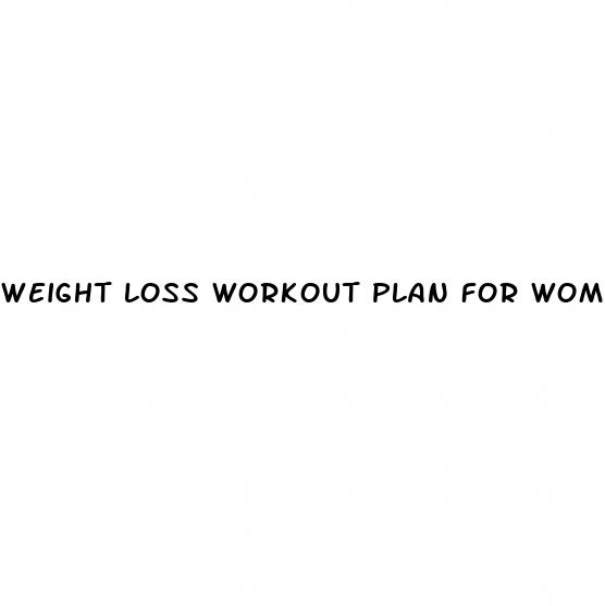 weight loss workout plan for women