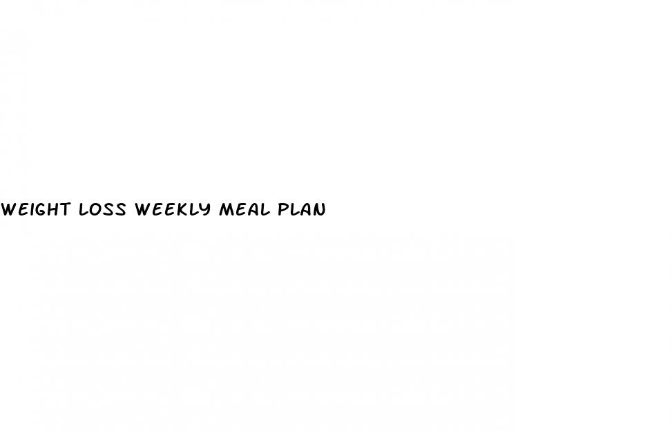 weight loss weekly meal plan