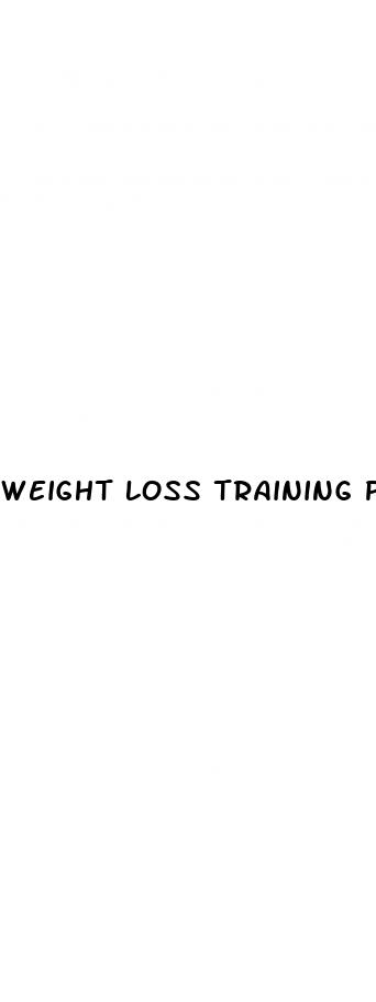 weight loss training program