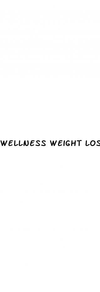 wellness weight loss