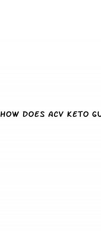 how does acv keto gummies work
