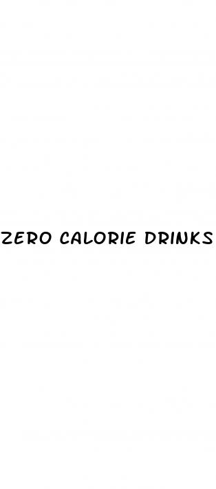 zero calorie drinks for weight loss