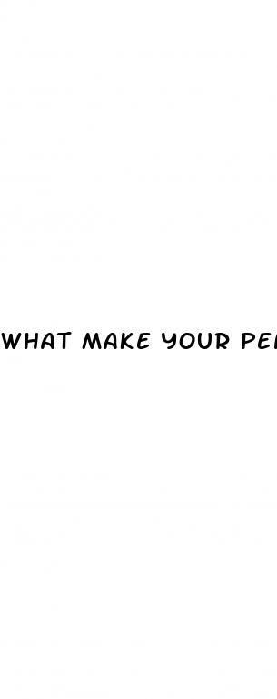 what make your penis bigger
