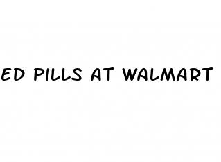 ed pills at walmart
