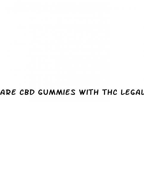 are cbd gummies with thc legal in florida