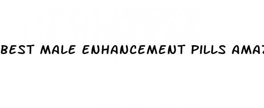 best male enhancement pills amazon