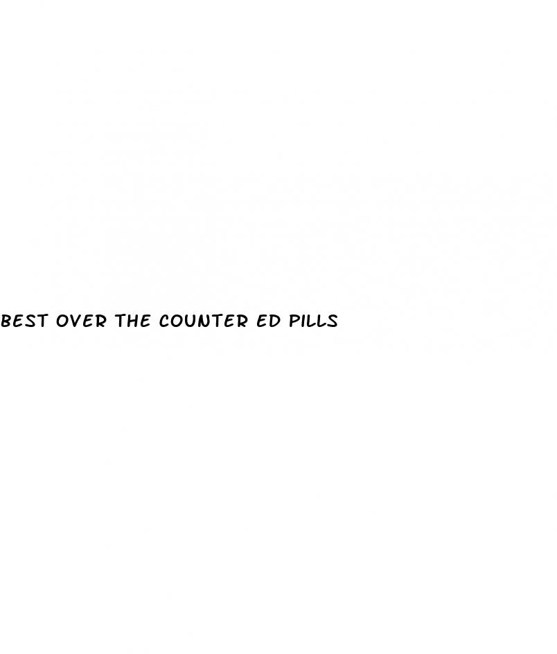 best over the counter ed pills