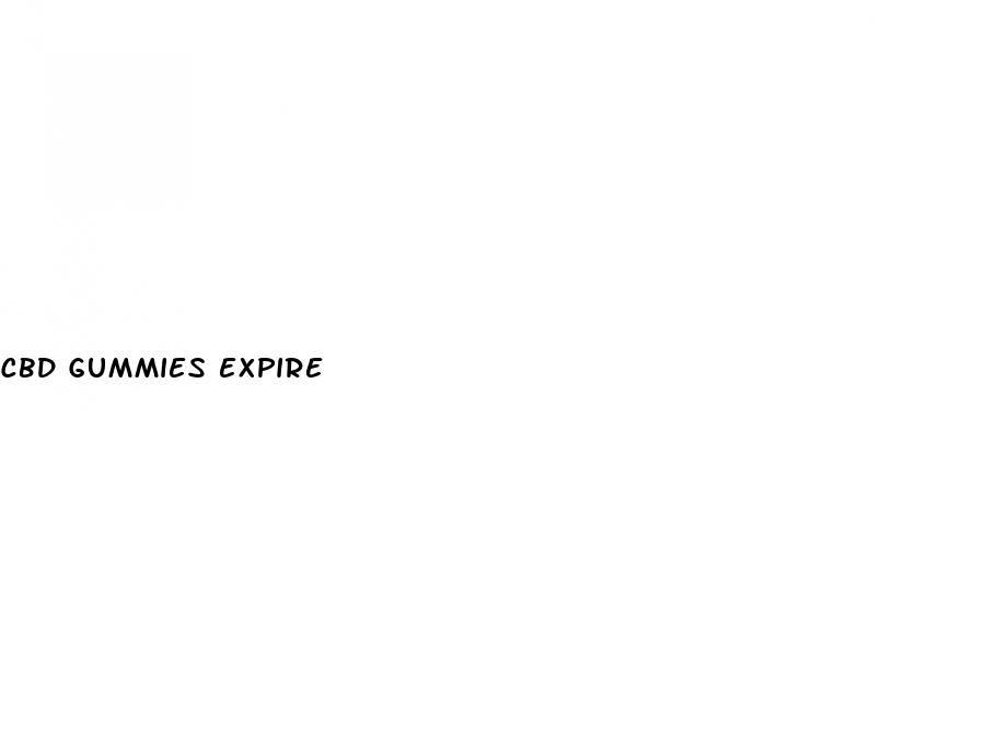 cbd gummies expire
