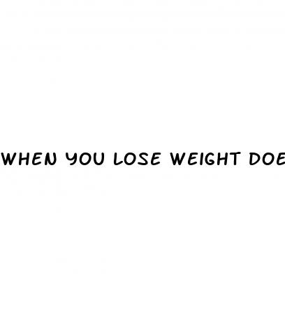 when you lose weight does your dick get bigger