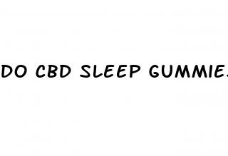 do cbd sleep gummies really work