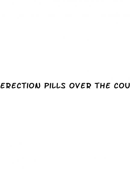 erection pills over the counter cvs