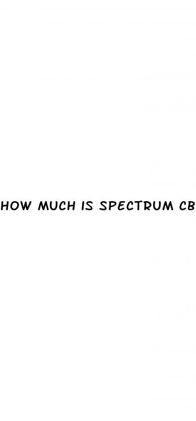 how much is spectrum cbd gummies