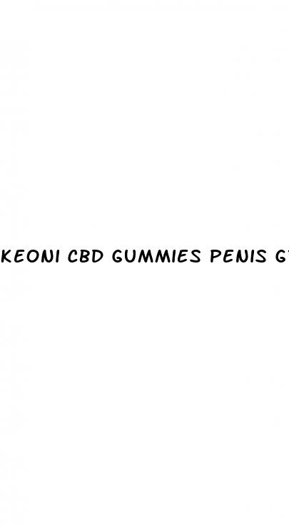 keoni cbd gummies penis growth