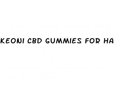 keoni cbd gummies for hair loss