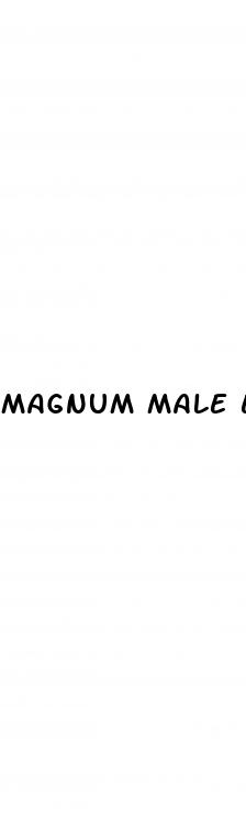 magnum male enhancement pill