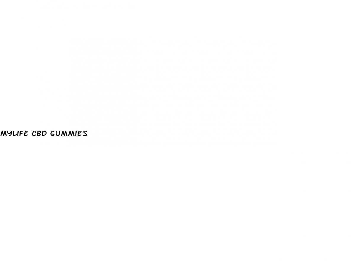 mylife cbd gummies