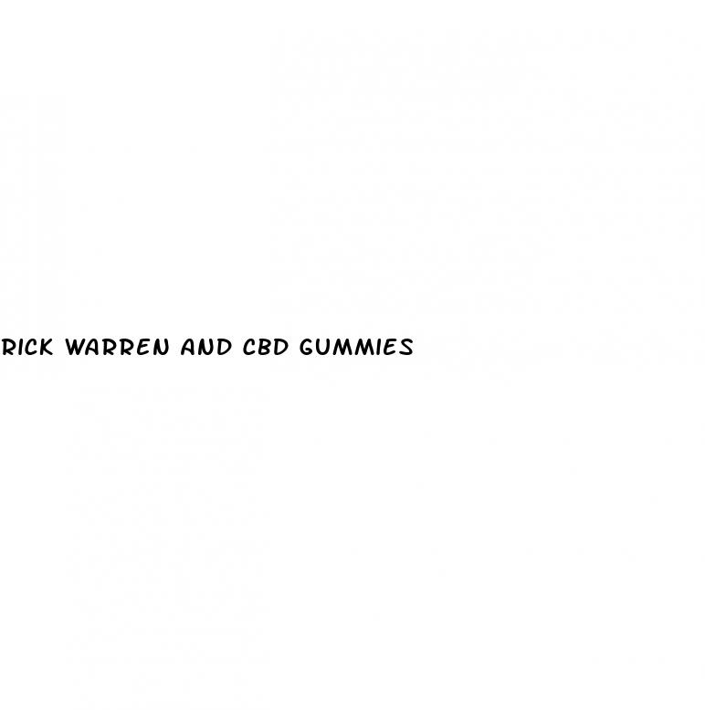 rick warren and cbd gummies