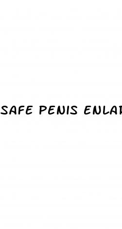 safe penis enlargement pills