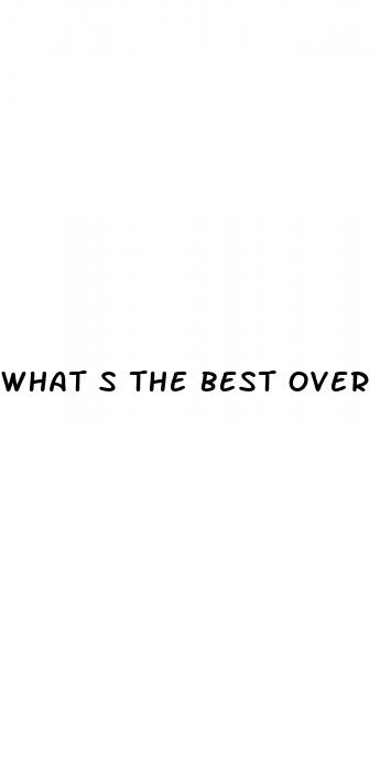 what s the best over the counter male enhancement pill