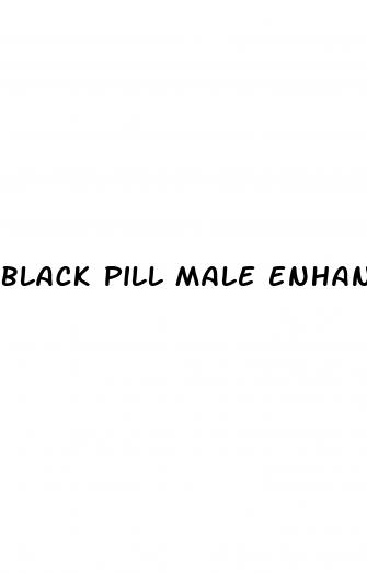 black pill male enhancement