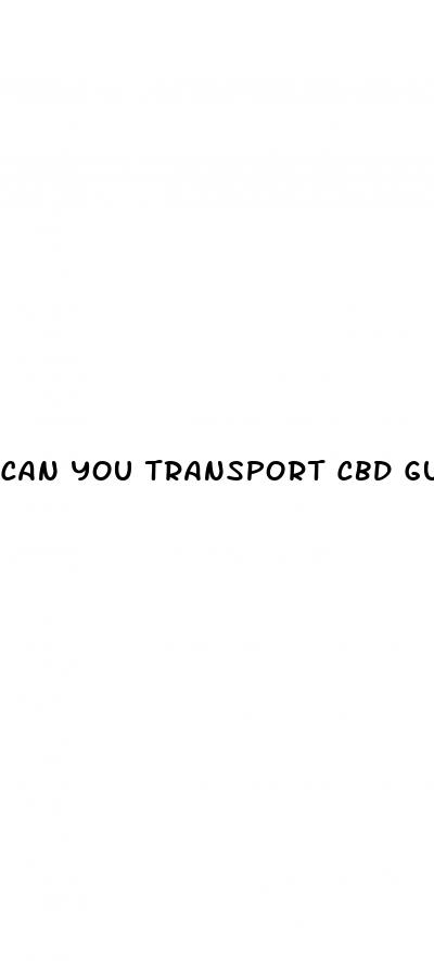 can you transport cbd gummies on a plane