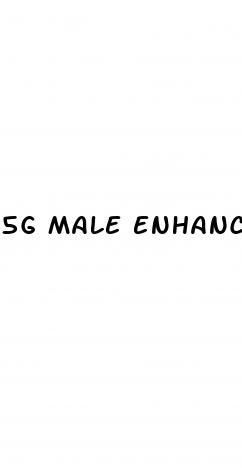 5g male enhancement pills