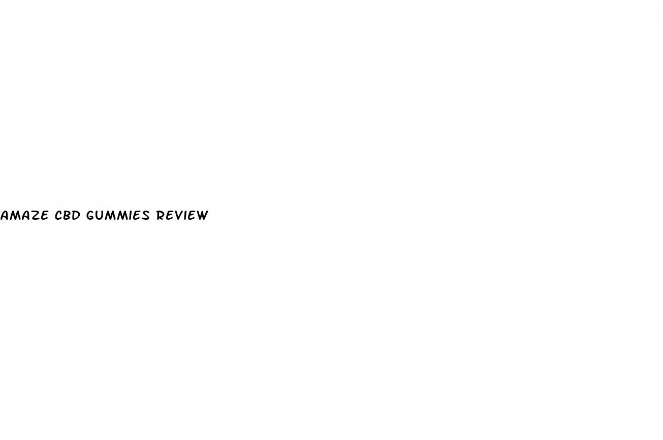 amaze cbd gummies review