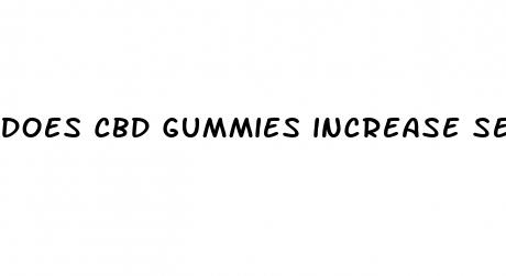 does cbd gummies increase sex drive