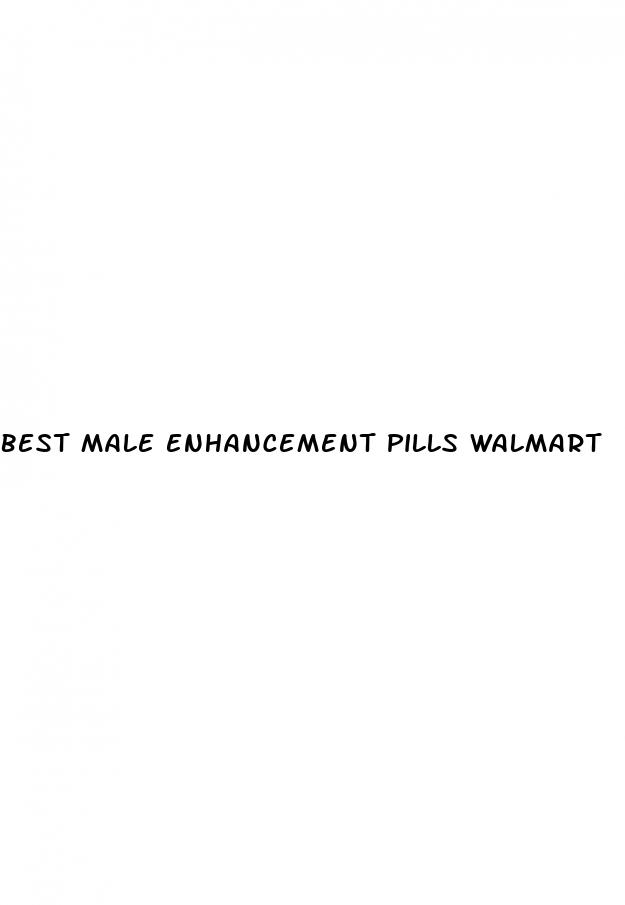 best male enhancement pills walmart