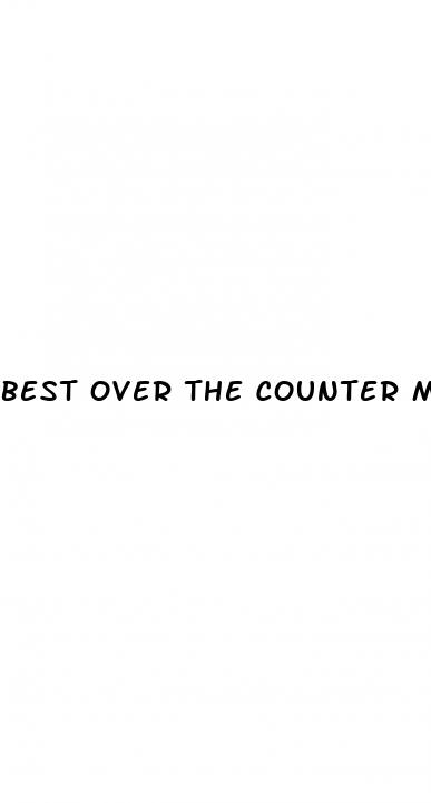 best over the counter male enhancement pill