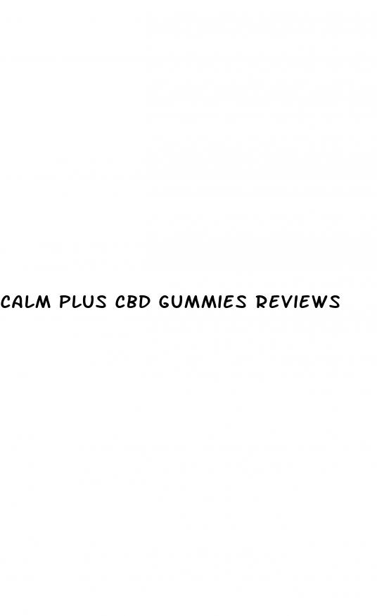 calm plus cbd gummies reviews