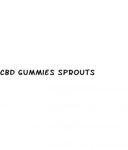 cbd gummies sprouts