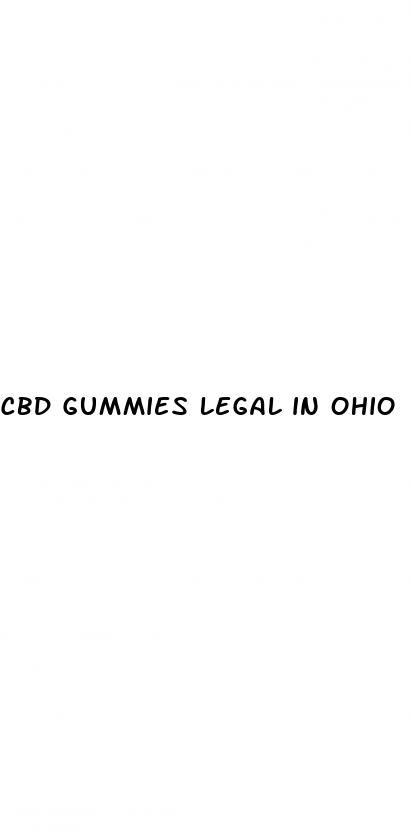 cbd gummies legal in ohio