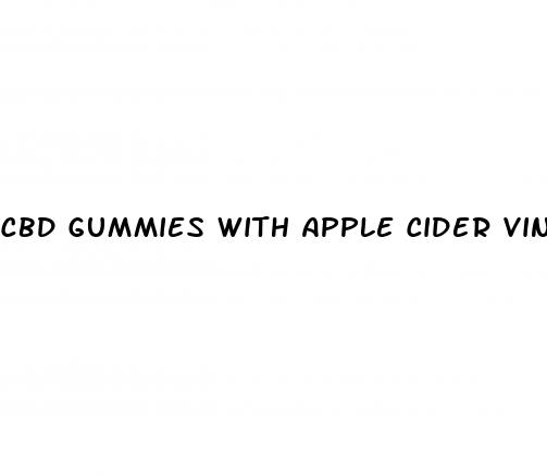 cbd gummies with apple cider vinegar 1500mg