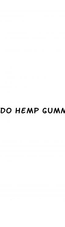 do hemp gummies have cbd