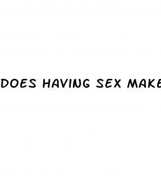 does having sex make penis bigger