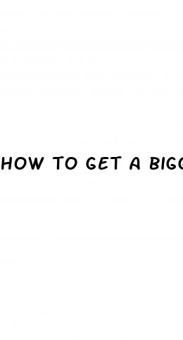 how to get a bigger penis without surgery