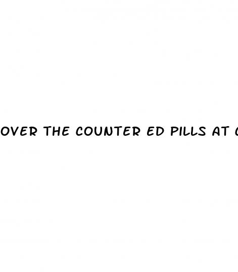 over the counter ed pills at cvs