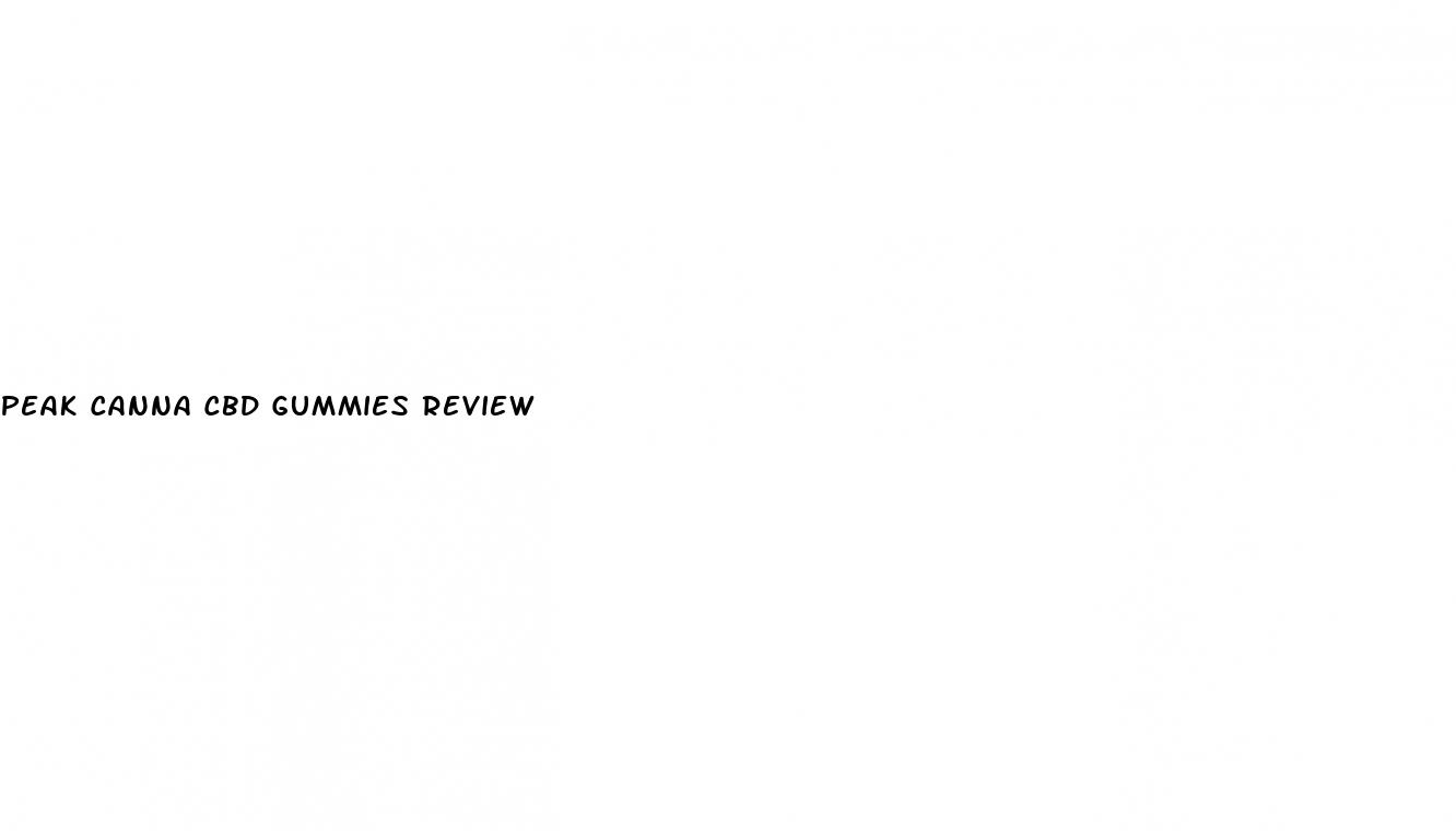 peak canna cbd gummies review