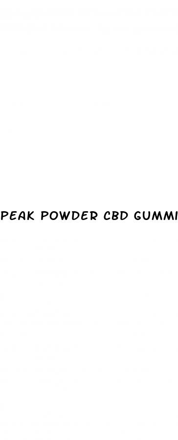 peak powder cbd gummies
