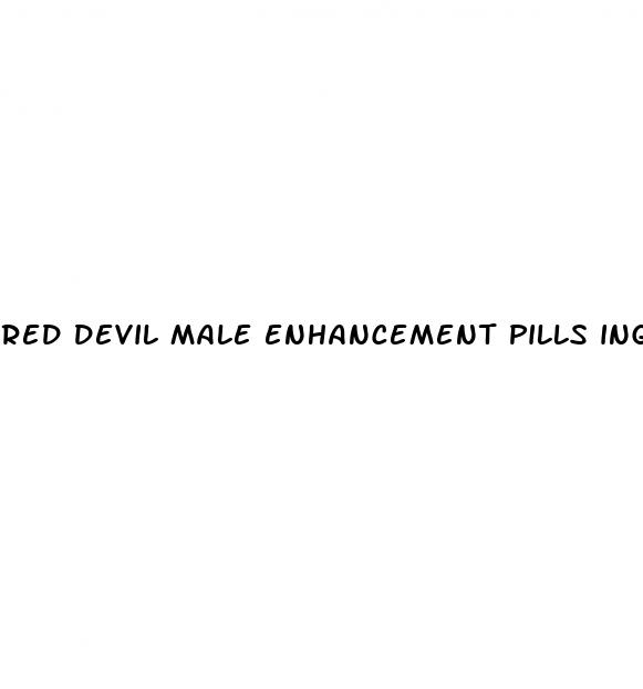 red devil male enhancement pills ingredients