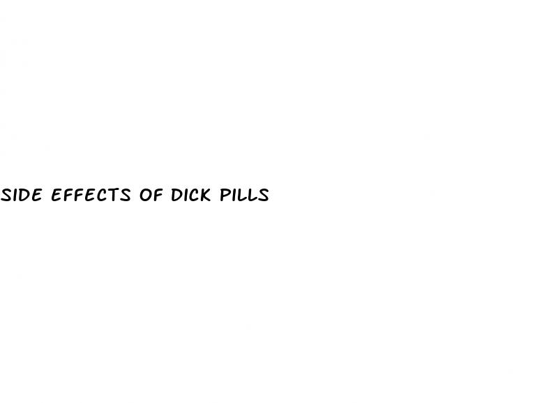 side effects of dick pills
