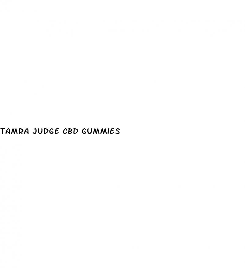 tamra judge cbd gummies