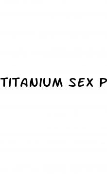 titanium sex pill