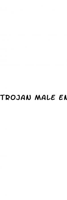 trojan male enhancement pills